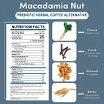 Product infographic for Teecino Macadamia Nut prebiotic herbal coffee alternative on a textured blue background. The top displays the product name and category. A Nutrition Facts panel on the left lists a one tablespoon serving size making ten fluid ounces, 25 calories, zero fat, zero sugar, zero caffeine, and 650 milligrams of inulin. Ingredient images on the right feature chicory root, carob, almonds, and barley, highlighting digestive support, antioxidants, and a smooth coffee-like taste.
