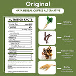 Product infographic for Teecino Original Maya Herbal Coffee Alternative shown on a textured green background. The design features a Nutrition Facts panel on the left listing a one tablespoon serving size making 10 fluid ounces, 20 calories per serving, zero caffeine, and 650 milligrams of inulin fiber. On the right, ingredient images highlight chicory root for prebiotic inulin, carob for natural energy, ramon seeds rich in antioxidants and tryptophan, and barley as a roasted coffee alternative.