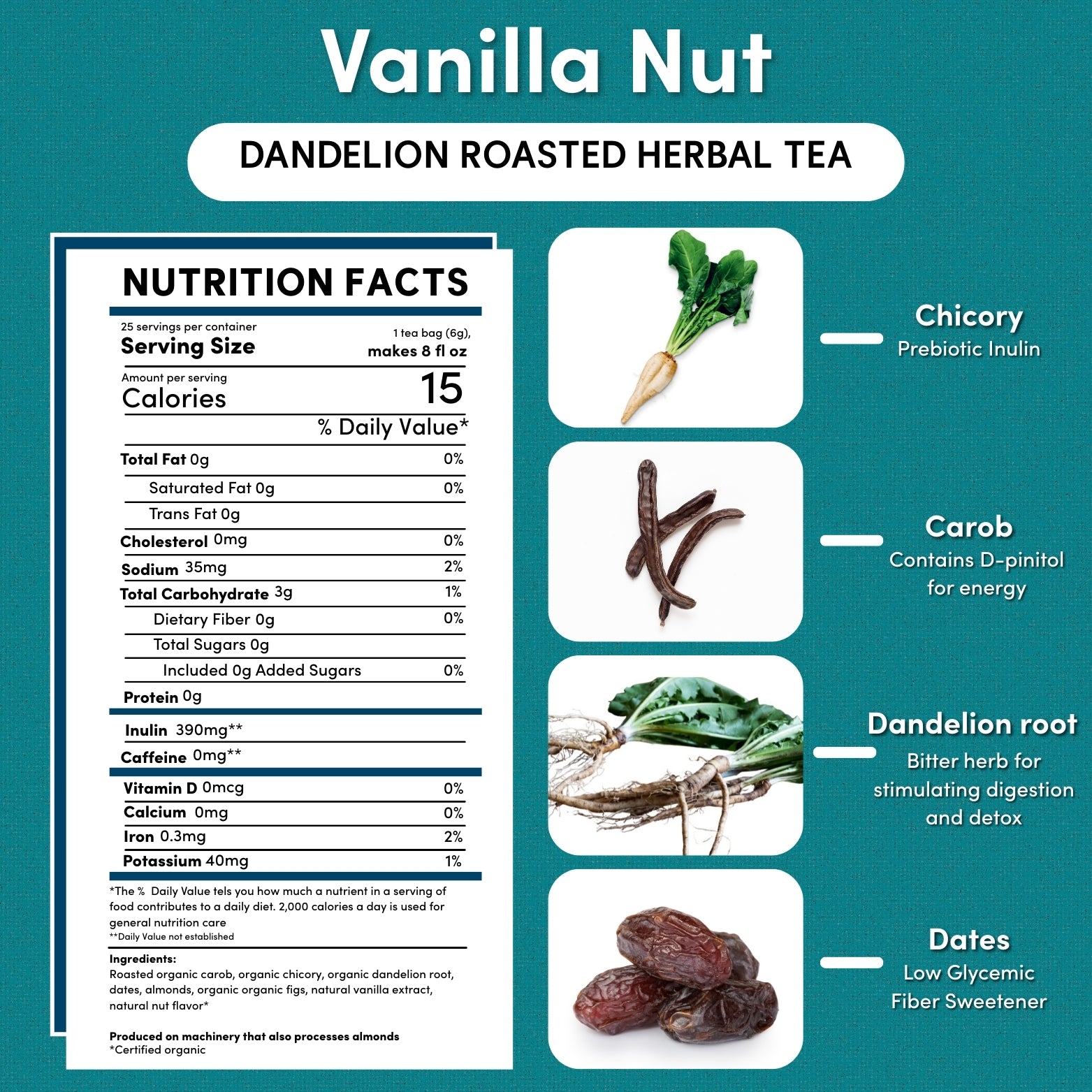 Dandelion Vanilla Nut Roasted Herbal Tea