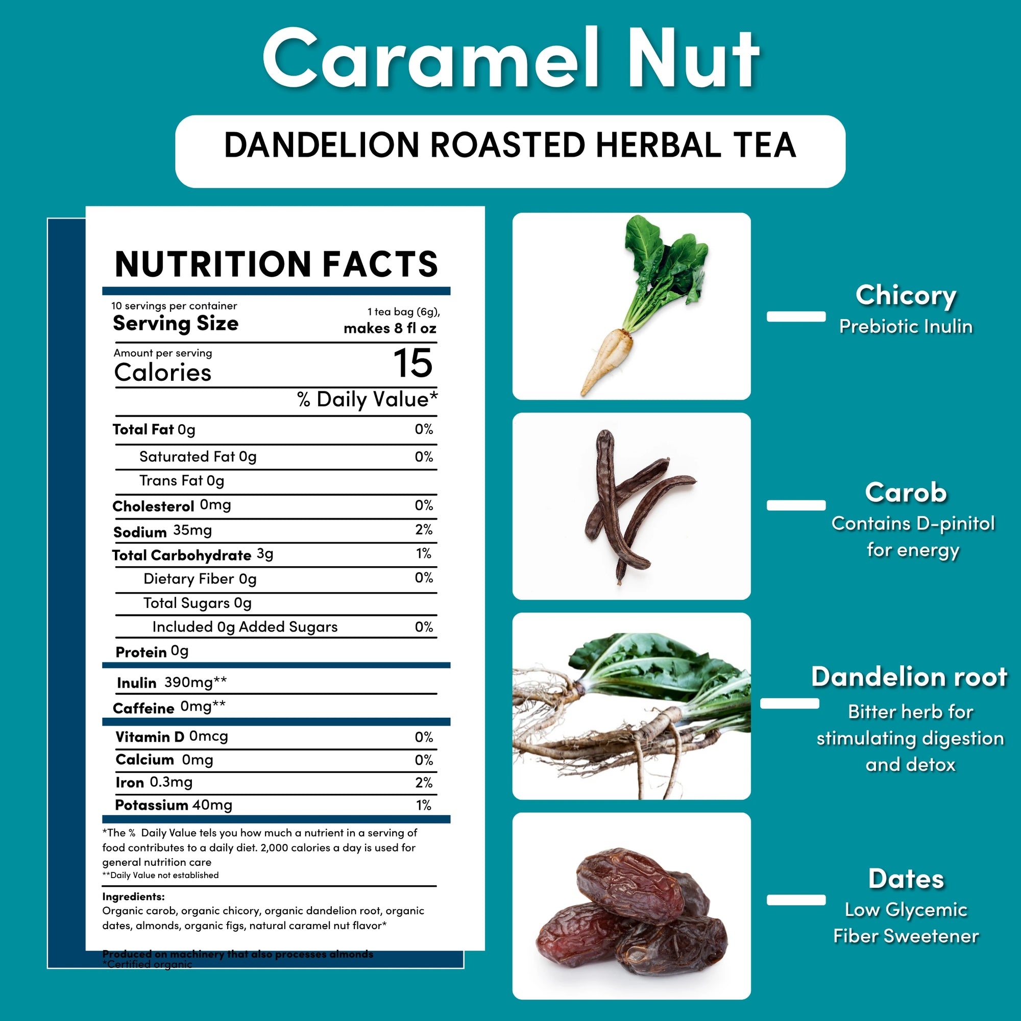 Dandelion Caramel Nut Roasted Herbal Tea