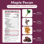 Maple Pecan Chicory Herbal Coffee
