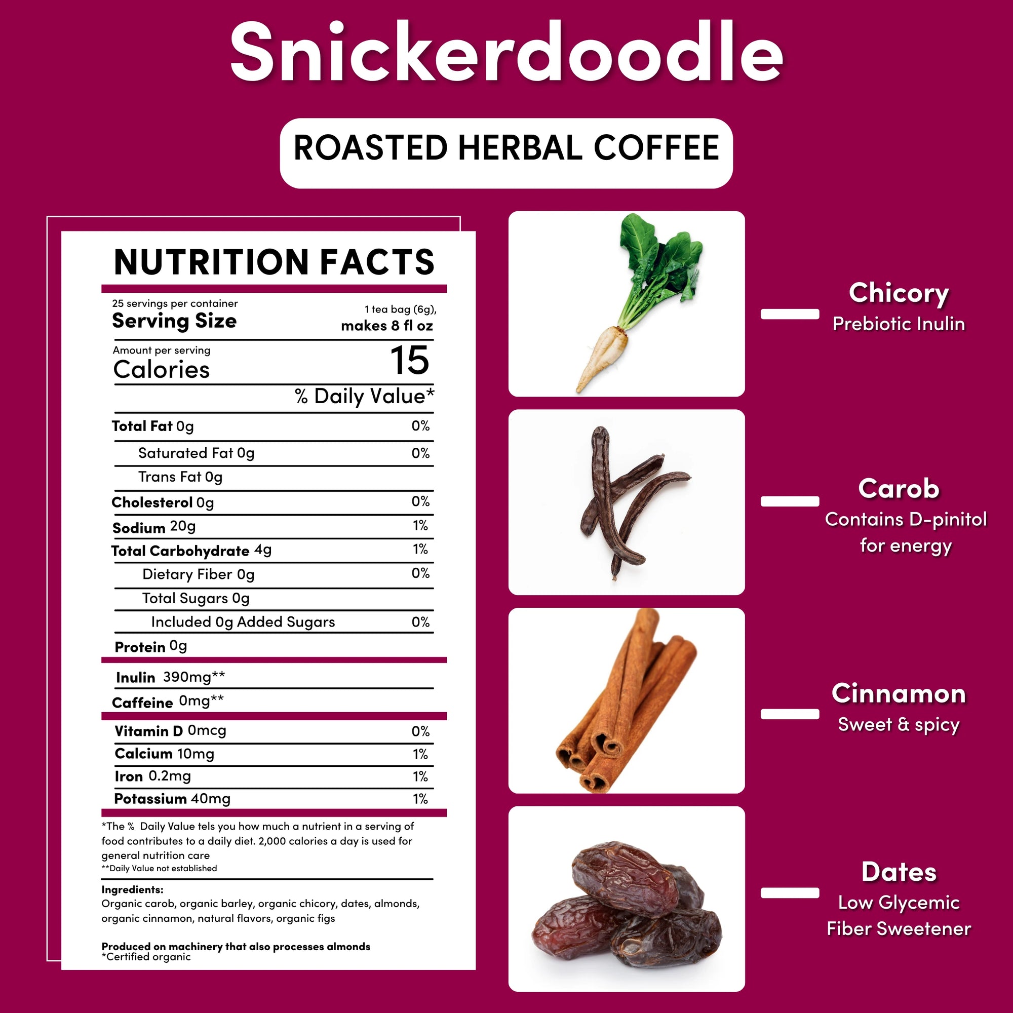 Snickerdoodle Chicory Herbal Coffee