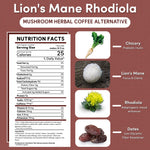 Lion’s Mane Rhodiola mushroom herbal coffee alternative infographic with nutrition facts, chicory root, lion’s mane mushroom, rhodiola, and dates.